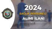 2024 Sağlık Personeli Alımları